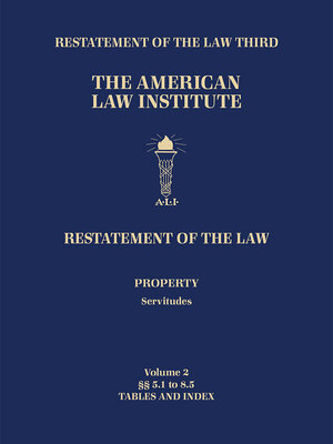 cover image of Restatement of the Law Third, Property (Servitudes)